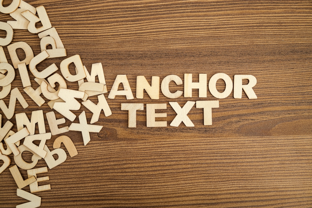What is Anchor Text and How Do You Use it?